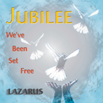 Jubilee We've Been Set Free